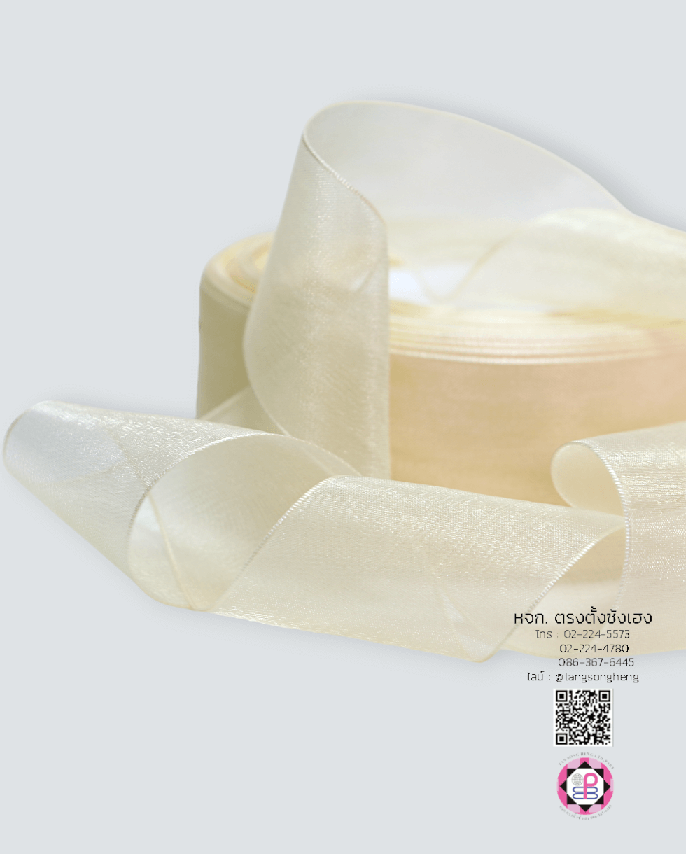 ริบบิ้นผ้าแก้ว, ริบบิ้นผ้าชีฟอง, ริบบิ้นผ้าเนื้อบาง, ริบบิ้นทำโบว์, ริบบิ้นผูกกล่องของขวัญ, ผูกช่อดอกไม้, ผูกกระเช้า, โบว์พยาบาล, โบว์นักเรียน, ริบบิ้นแต่งงาน