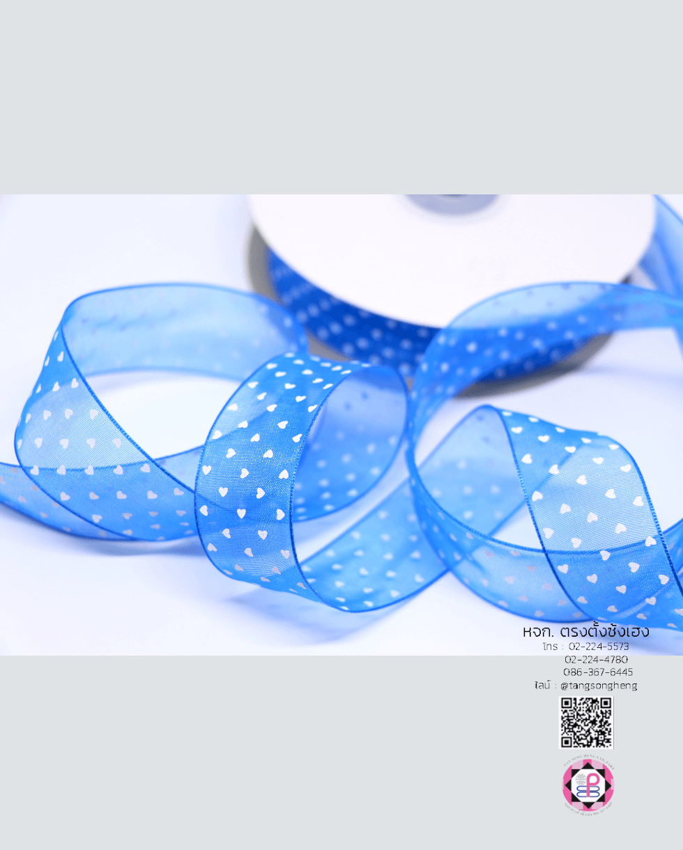 ริบบิ้นผ้าแก้ว, ริบบิ้นผ้าชีฟอง, ริบบิ้นผ้าเนื้อบาง, ริบบิ้นทำโบว์, ริบบิ้นผูกกล่องของขวัญ, ผูกช่อดอกไม้, ผูกกระเช้า, โบว์พยาบาล, โบว์นักเรียน, ริบบิ้นแต่งงาน