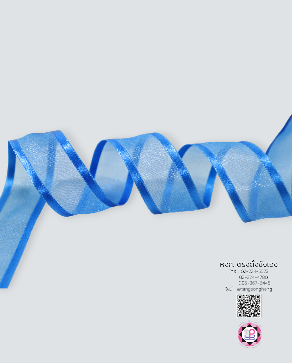 ริบบิ้นผ้าแก้ว, ริบบิ้นผ้าชีฟอง, ริบบิ้นผ้าเนื้อบาง, ริบบิ้นทำโบว์, ริบบิ้นผูกกล่องของขวัญ, ผูกช่อดอกไม้, ผูกกระเช้า, โบว์พยาบาล, โบว์นักเรียน, ริบบิ้นแต่งงาน